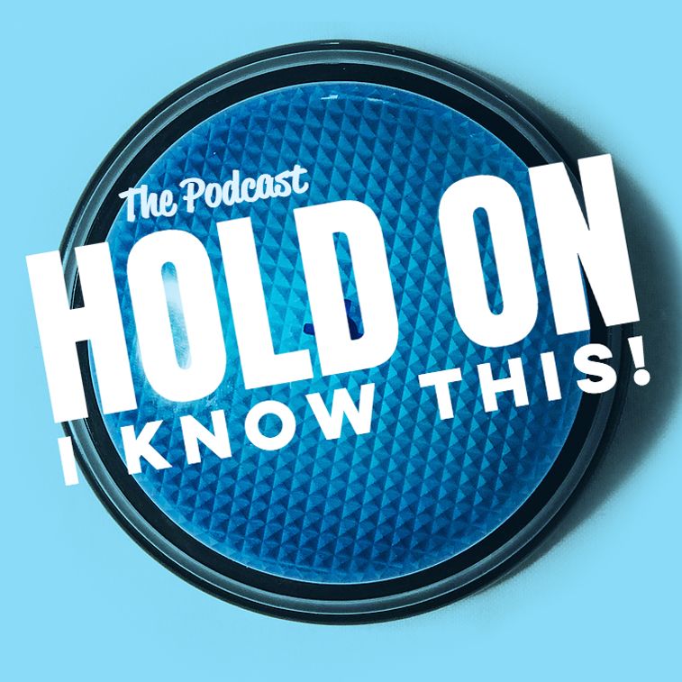 Hold On I Know This!