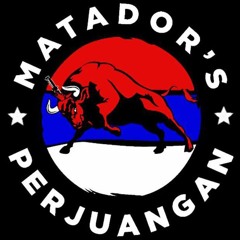 MATADOR'S PERJUANGAN 🔴🔵⚪
