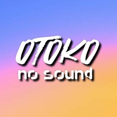Otoko No Sound