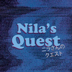 Nila's Quest