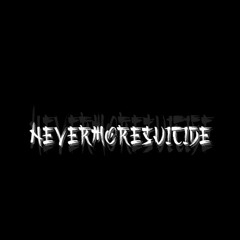 NEVERMORESUICIDE