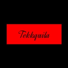 Tekkquila