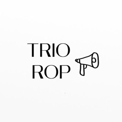 Trio Rop