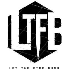 Let The Fire Burn