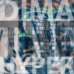 Dima the Hyper