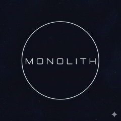 M O N O L I T H