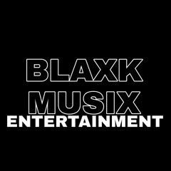 Blaxk Musix Entertainment
