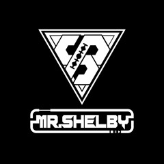 Go down ft Stronger remix - Mr Shelby