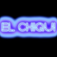 El Chiqui