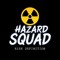 Hazard Squad RD