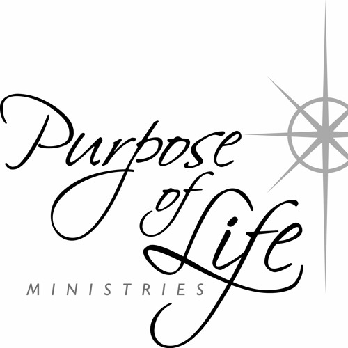 Stream Purpose Of Life Ministries music Listen to songs, albums