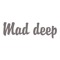 Mad deep