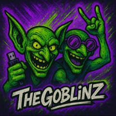 TheGoblinz