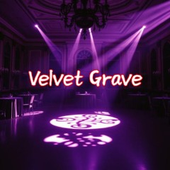 Velvet Grave