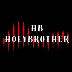 HolyBrother
