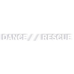 DANCE//RESCUE