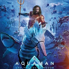 Aquaman 2: O Reino Perdido FILME COMPLETO grátis em qualidade HD [380084PTS]