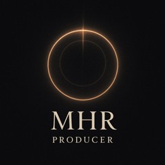 MHR Producer