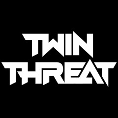 Twin Threat