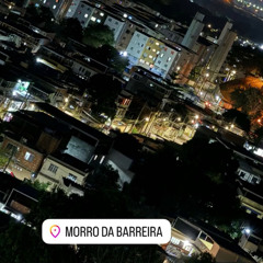MORRO DA BARREIRA, BAIANA & MORRO DOS PARAIBAS