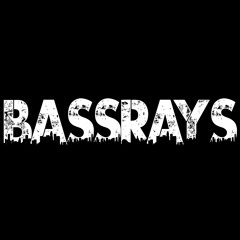 BassRays
