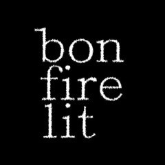 bonfire lit