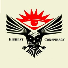 Highest Conspiracy