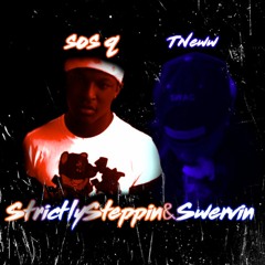 Steppin N Swervin