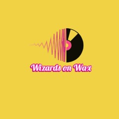 Wizards On Wax