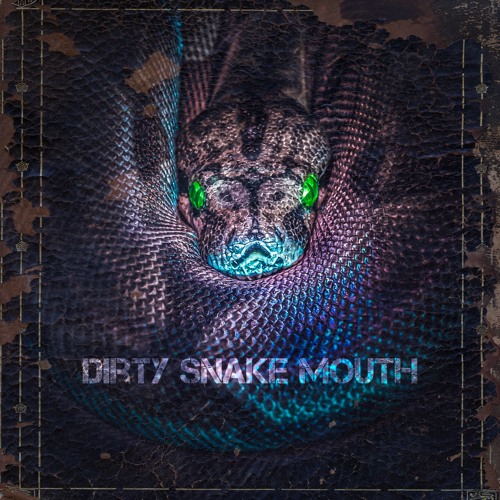 DirtySnakeMouth’s avatar