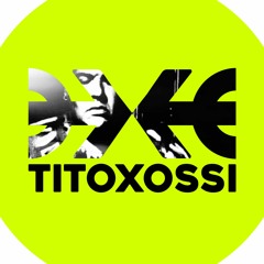 DJ TITOXOSSI