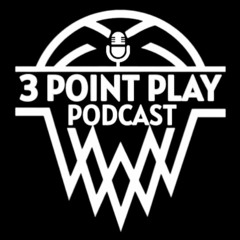 3 Point Play Podcast