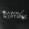 Dawn of Neptune