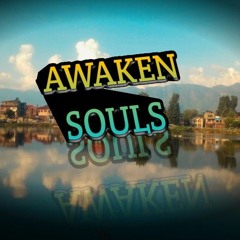 awaken souls