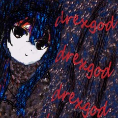 drexgod