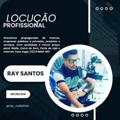 Ray Santos - Locutor Publicitário