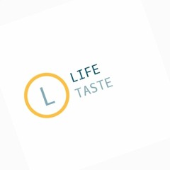 life_taste