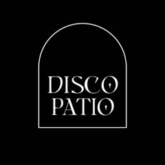 DISCO PATIO