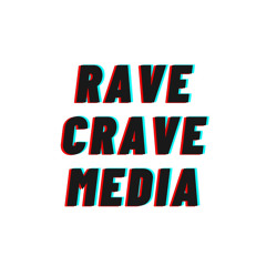 Rave Crave Media