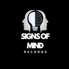 Signs Of Mind Records