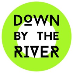 DownByTheRiver