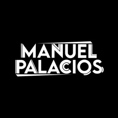 MANUEL PALACIOS