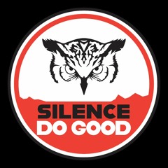 Silence Do Good