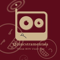 Quincstramentals