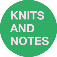 Knits and Notes