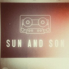SUN And SON - - Ameisen Remix