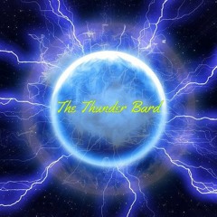 The Thunder Bard