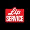 Lip Service