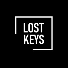 LOST KEYS