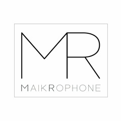 MaikRophone